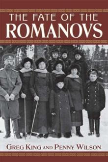 The Fate of the Romanovs