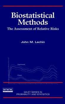 Biostatistical Methods : The Assessment of Relative Risks