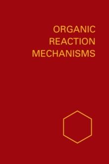 Organic Reaction Mechanisms 1974 : An annual survey covering the literature dated December 1973 through November 1974