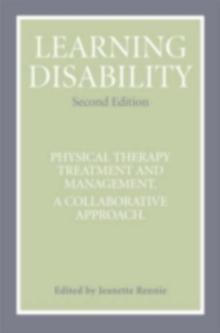 Learning Disability : Physical Therapy Treatment and Management, A Collaborative Appoach