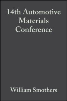 14th Automotive Materials Conference, Volume 8, Issue 9/10