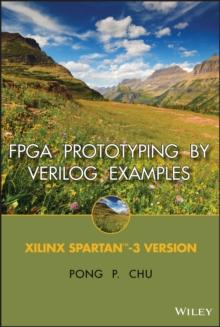 FPGA Prototyping by Verilog Examples : Xilinx Spartan-3 Version