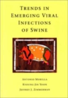 Trends in Emerging Viral Infections of Swine