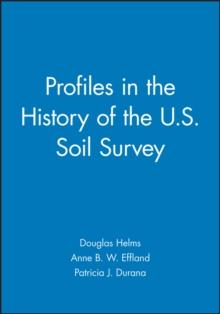 Profiles in the History of the U.S. Soil Survey