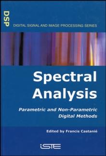 Spectral Analysis : Parametric and Non-Parametric Digital Methods