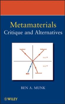 Metamaterials : Critique and Alternatives