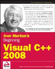 Ivor Horton's Beginning Visual C++ 2008