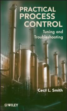 Practical Process Control : Tuning and Troubleshooting