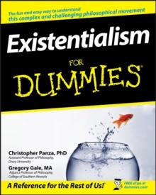 Existentialism For Dummies