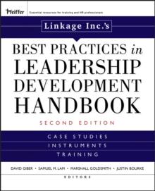 Linkage Inc's Best Practices in Leadership Development Handbook : Case Studies, Instruments, Training