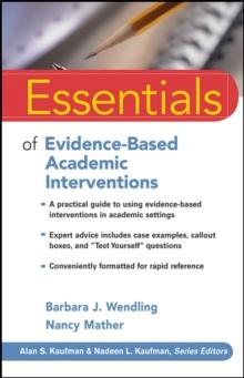 Essentials of Evidence-Based Academic Interventions