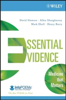 Essential Evidence : Medicine that Matters