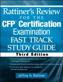 Rattiner's Review for the CFP(R) Certification Examination, Fast Track, Study Guide