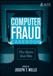 Computer Fraud Casebook : The Bytes that Bite