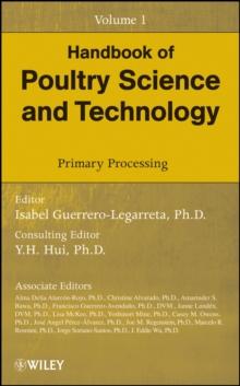 Handbook of Poultry Science and Technology, Primary Processing