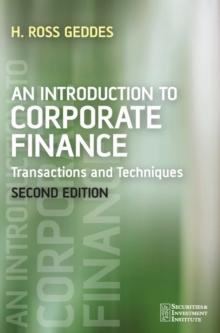 An Introduction to Corporate Finance : Transactions and Techniques