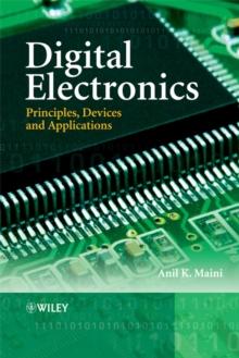 Digital Electronics : Principles, Devices and Applications