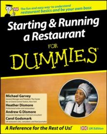 Starting and Running a Restaurant For Dummies, UK Edition