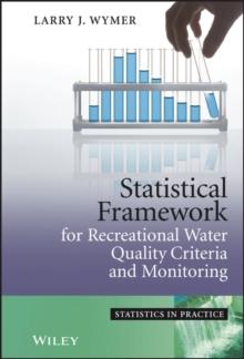 Statistical Framework for Recreational Water Quality Criteria and Monitoring