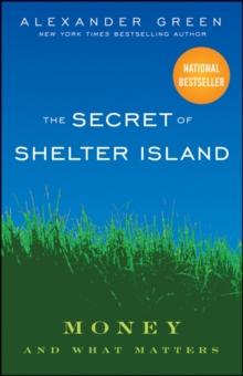 The Secret of Shelter Island : Money and What Matters