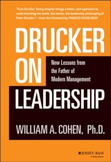 Drucker on Leadership : New Lessons from the Father of Modern Management