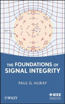 The Foundations of Signal Integrity