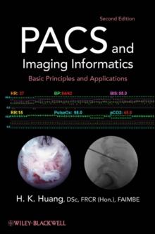 PACS and Imaging Informatics : Basic Principles and Applications