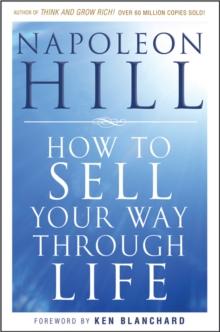 How To Sell Your Way Through Life