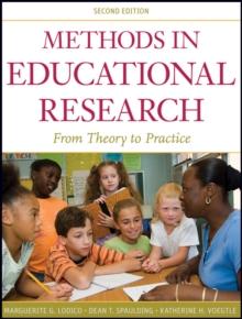 Methods in Educational Research : From Theory to Practice