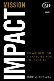 Mission Impact : Breakthrough Strategies for Nonprofits