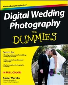 Digital Wedding Photography For Dummies