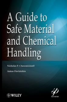 A Guide to Safe Material and Chemical Handling