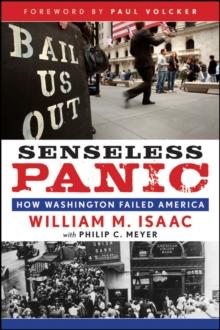 Senseless Panic : How Washington Failed America