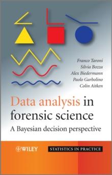 Data Analysis in Forensic Science : A Bayesian Decision Perspective