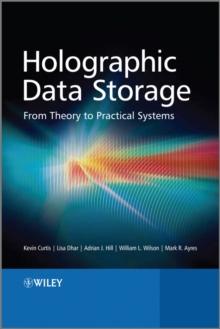 Holographic Data Storage : From Theory to Practical Systems