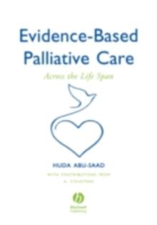 Evidence-Based Palliative Care : Across the Lifespan