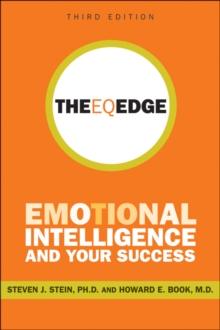 The EQ Edge : Emotional Intelligence and Your Success