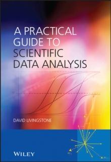 A Practical Guide to Scientific Data Analysis