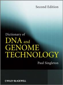 Dictionary of DNA and Genome Technology