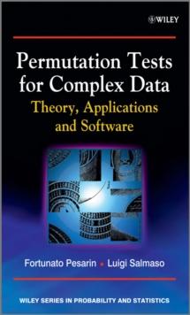 Permutation Tests for Complex Data : Theory, Applications and Software