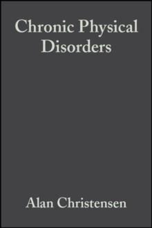 Chronic Physical Disorders : Behavioral Medicine's Perspective