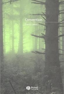 Convention : A Philosophical Study