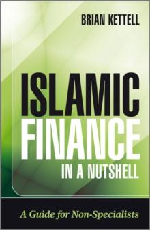 Islamic Finance in a Nutshell : A Guide for Non-Specialists