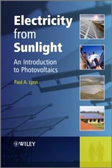 Electricity from Sunlight : An Introduction to Photovoltaics