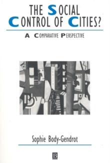 The Social Control of Cities? : A Comparative Perspective