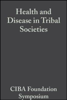 Health and Disease in Tribal Societies