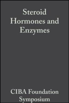 Steroid Hormones and Enzymes, Volume 1 : Book 2 of Colloquia on Endocrinology