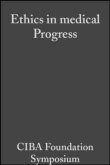 Ethics in Medical Progress : With Special Reference to Transplantation