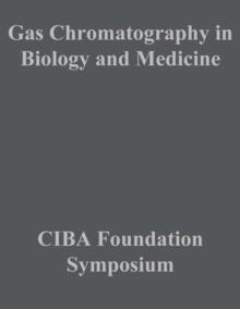 Gas Chromatography in Biology and Medicine