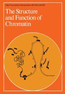 The Structure and Function of Chromatin